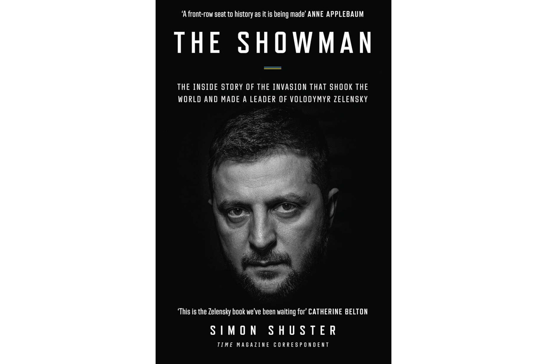 The Showman: The Inside Story of the Invasion