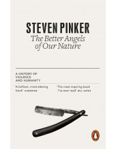 The Better Angels of Our Nature: A History of Violence and Humanity