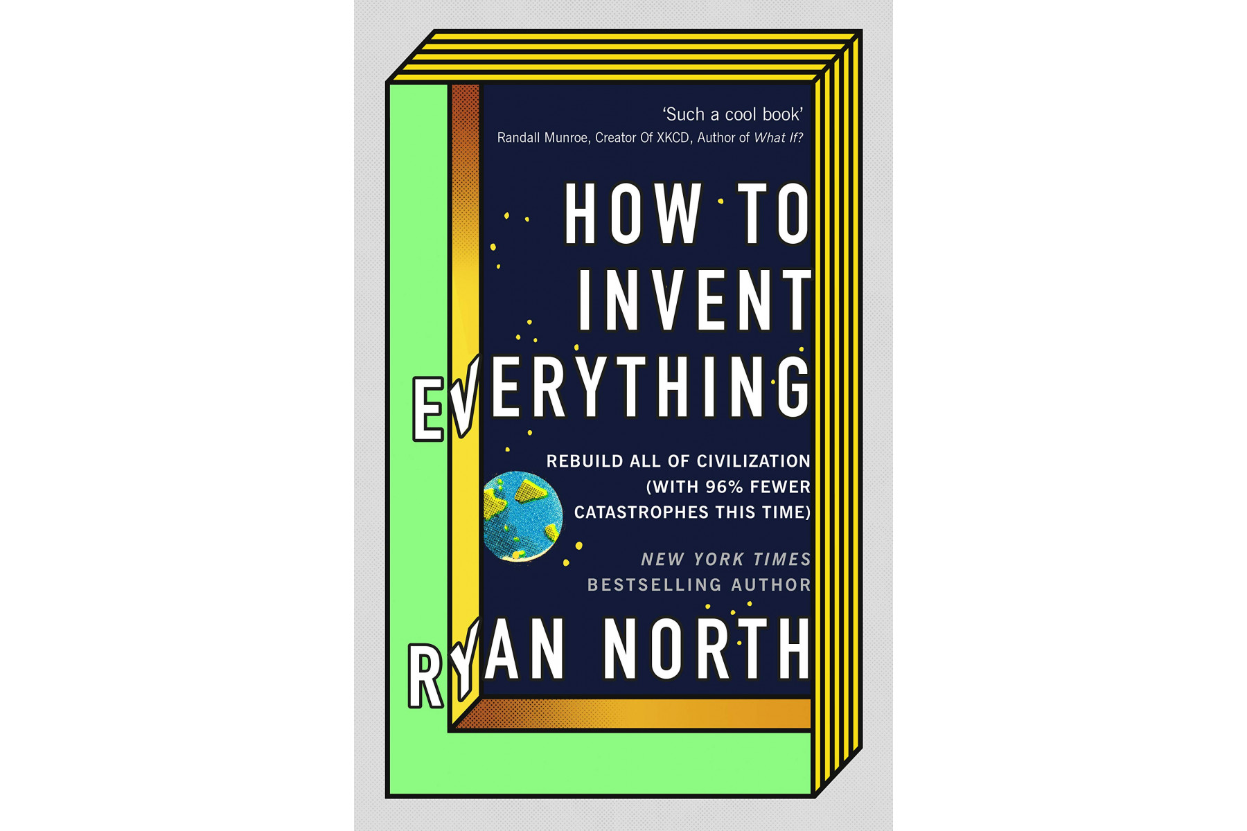 How to Invent Everything: Rebuild All of Civilization 