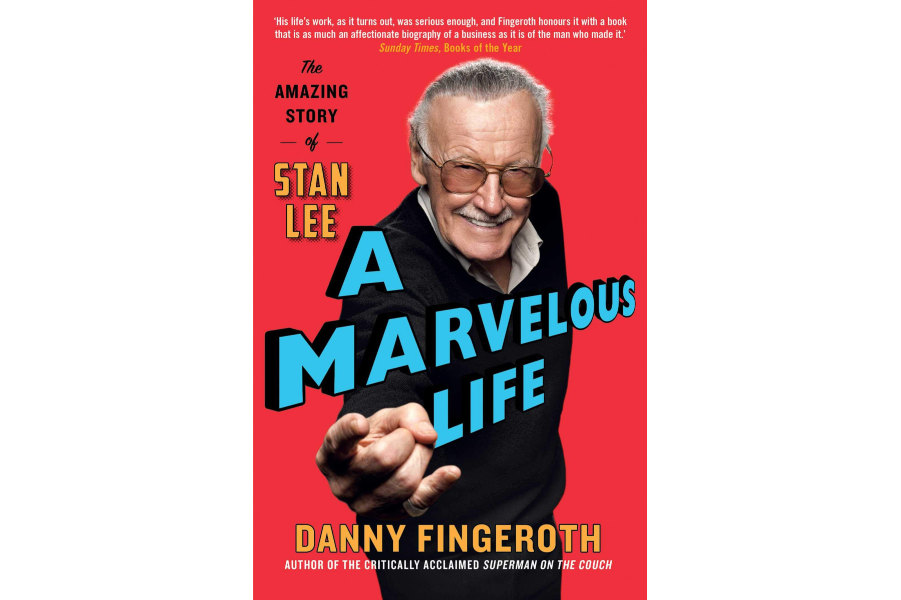 A Marvelous Life: The Amazing Story of Stan Lee