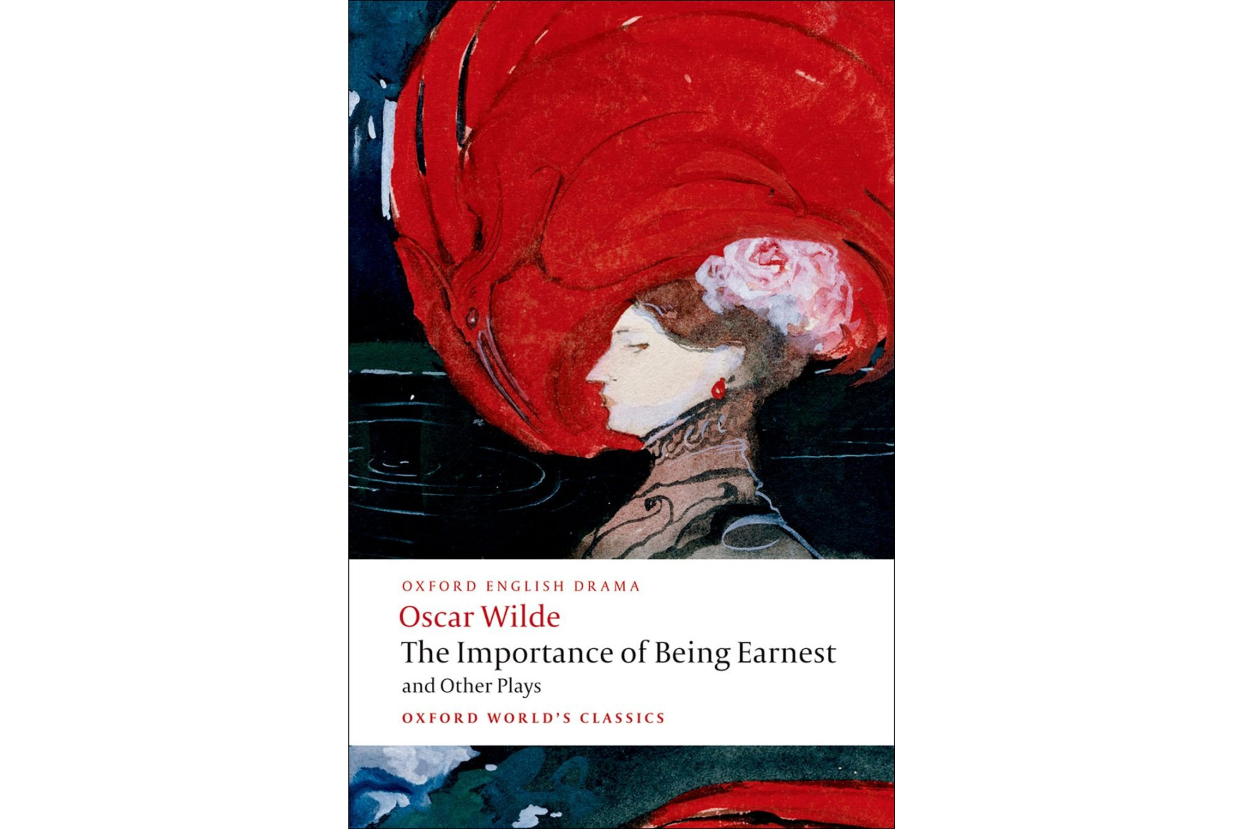 The Importance of Being Earnest and Other Plays