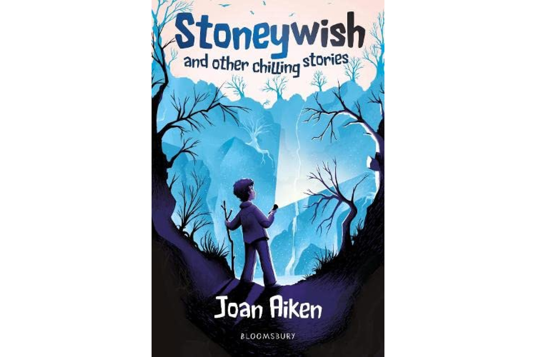 Stoneywish and other chilling stories: A Bloomsbury Reader