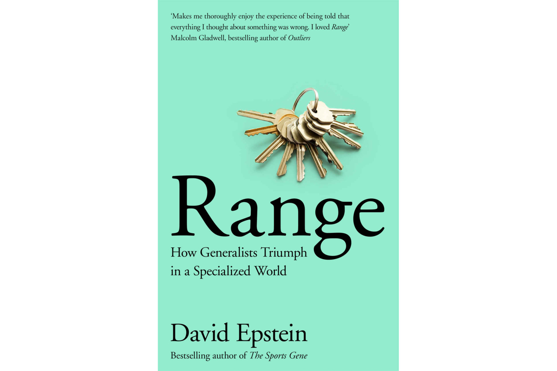 Range: How Generalists Triumph in a Specialized World