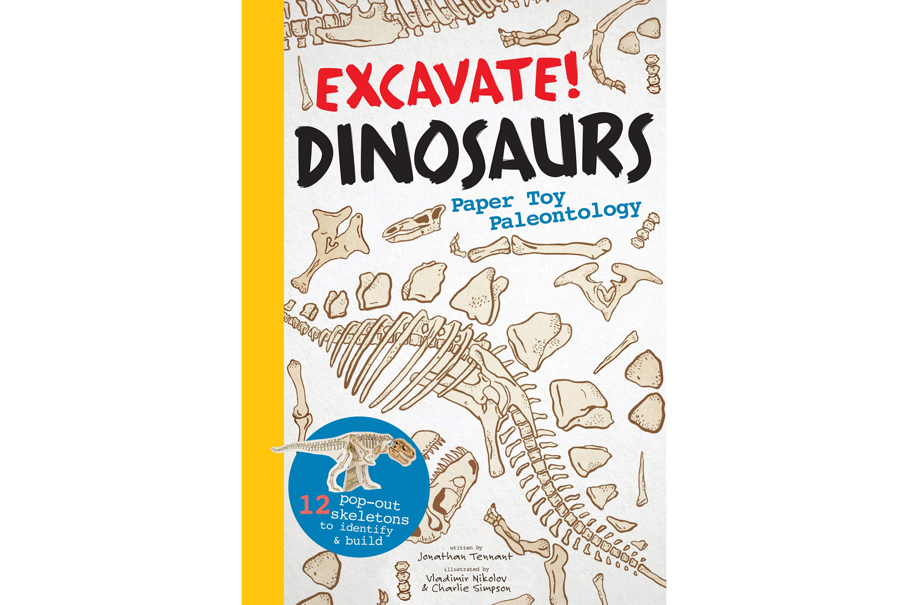 Excavate! Dinosaurs: Paper Toy Paleontology