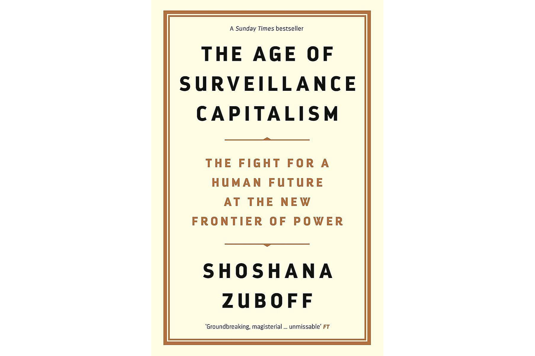 The Age of Surveillance Capitalism