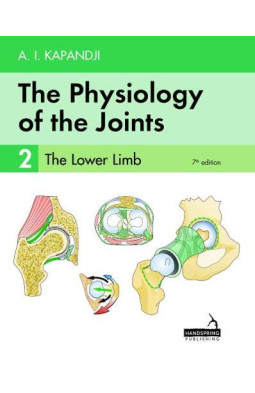 The Physiology of the Joints - Volume 2: The Lower Limb