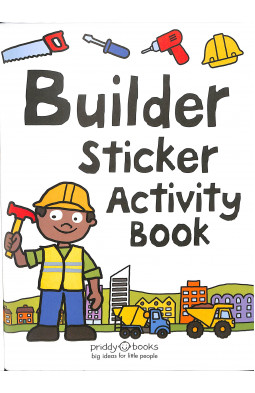 Builder Sticker Activity Book (Preschool Sticker Activity Books)