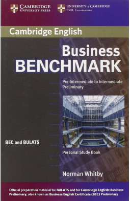 Business Benchmark Pre-Intermediate to Intermediate Study Book