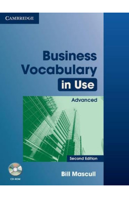 Business Vocabulary in Use: Advanced Second edition