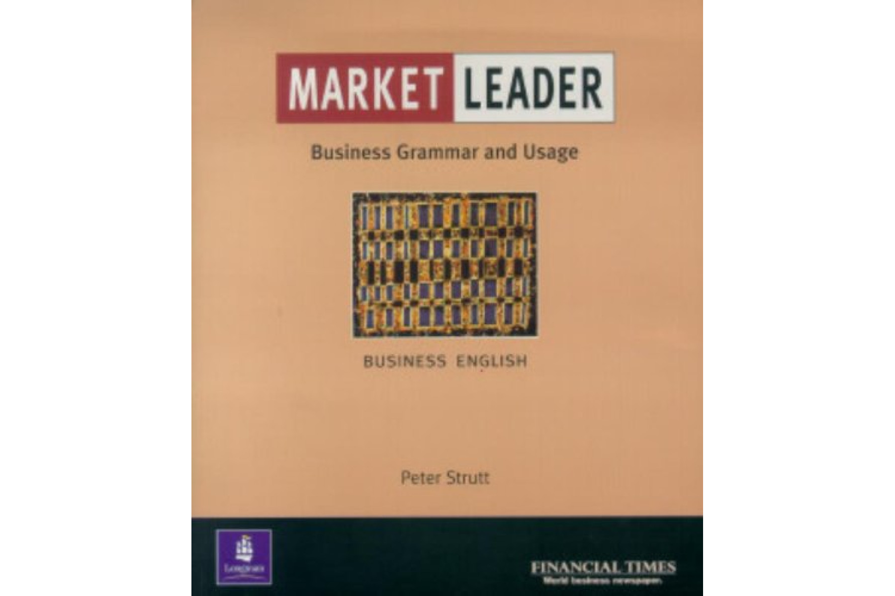 Market Leader: intermediate: Business Grammar and Usage