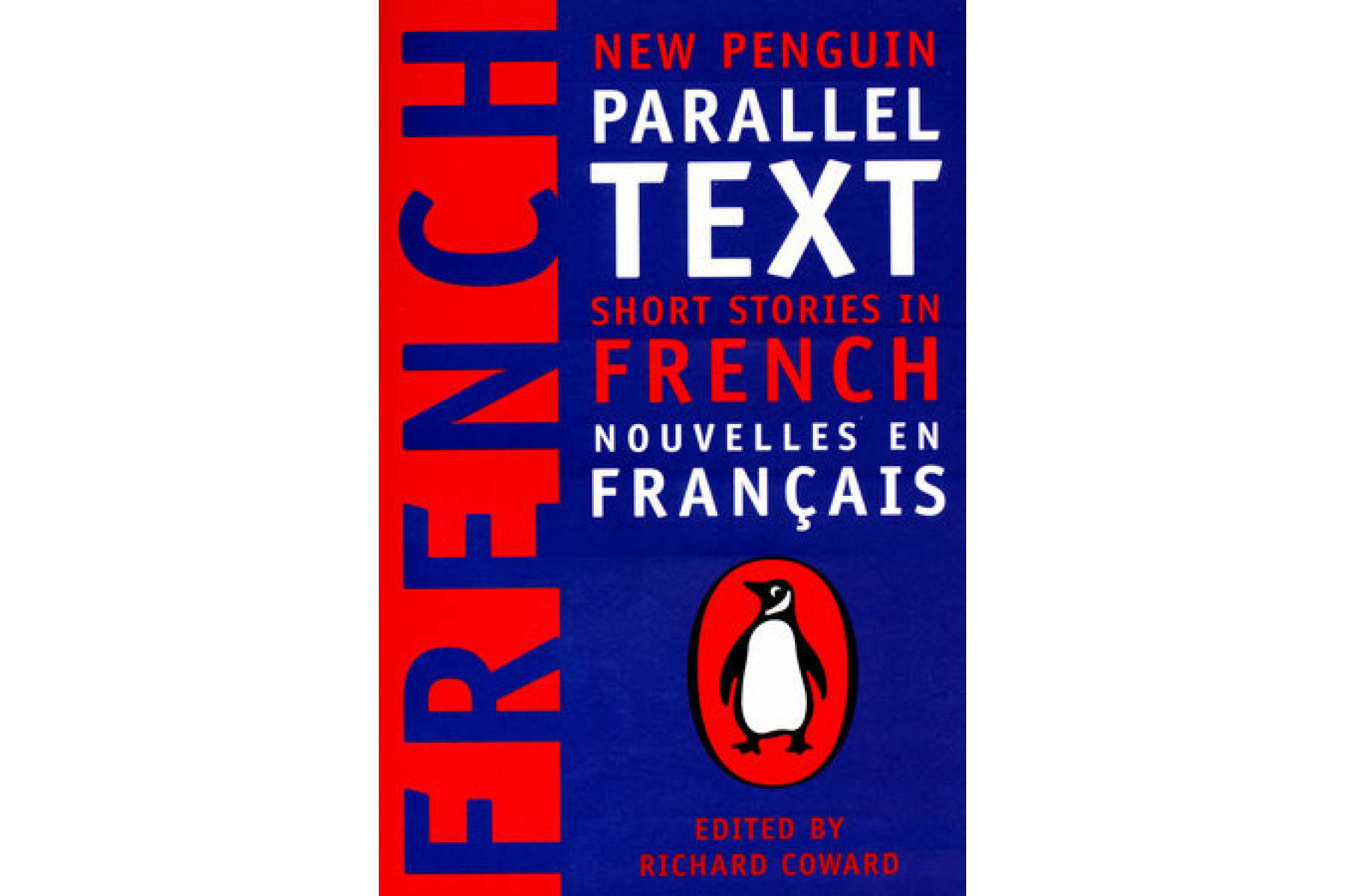 French short stories: Nouvelles Francaises (New Penguin Parallel Text Series)