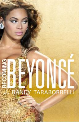 Becoming Beyonce: The Untold Story