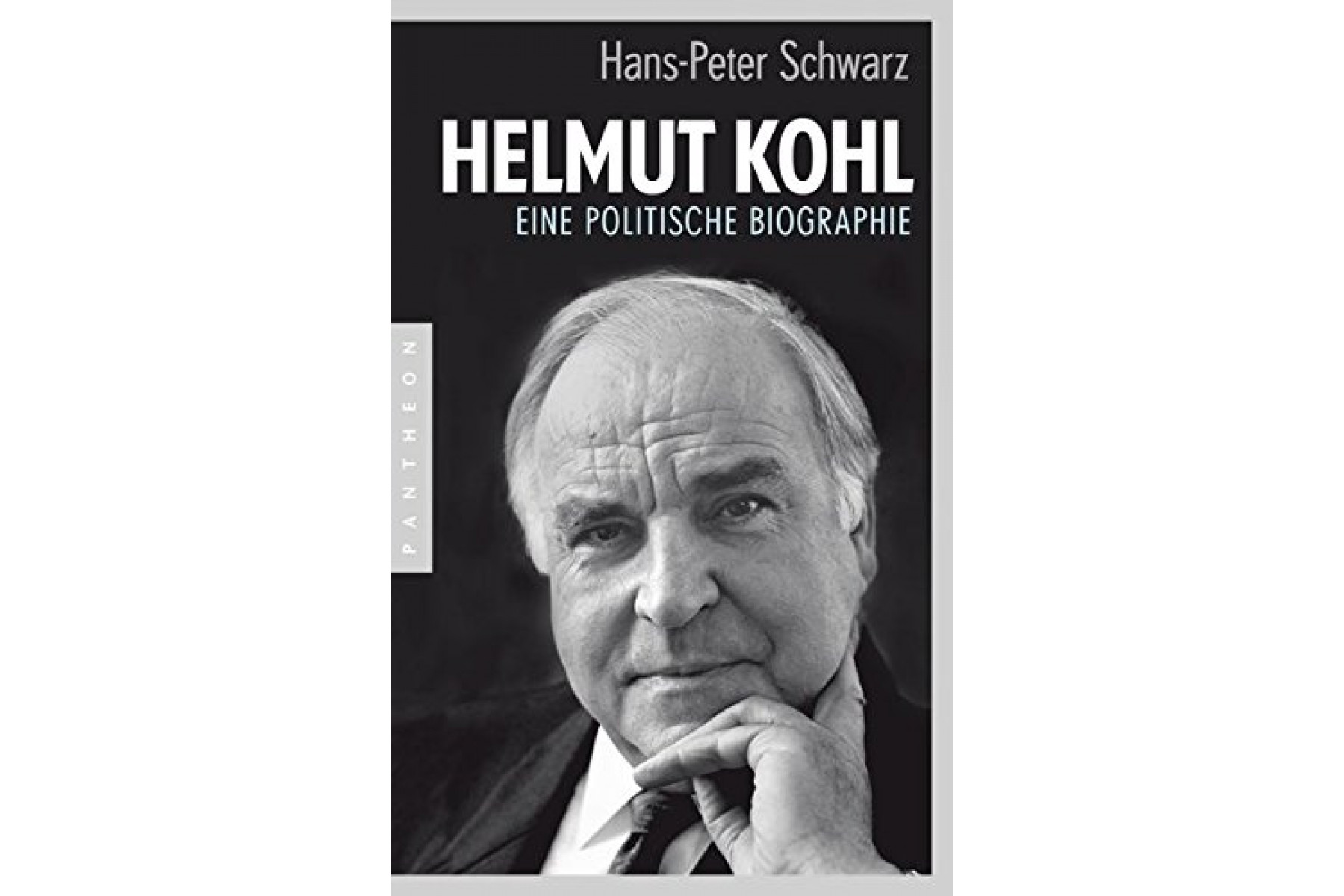 Helmut Kohl: Eine politische Biographie