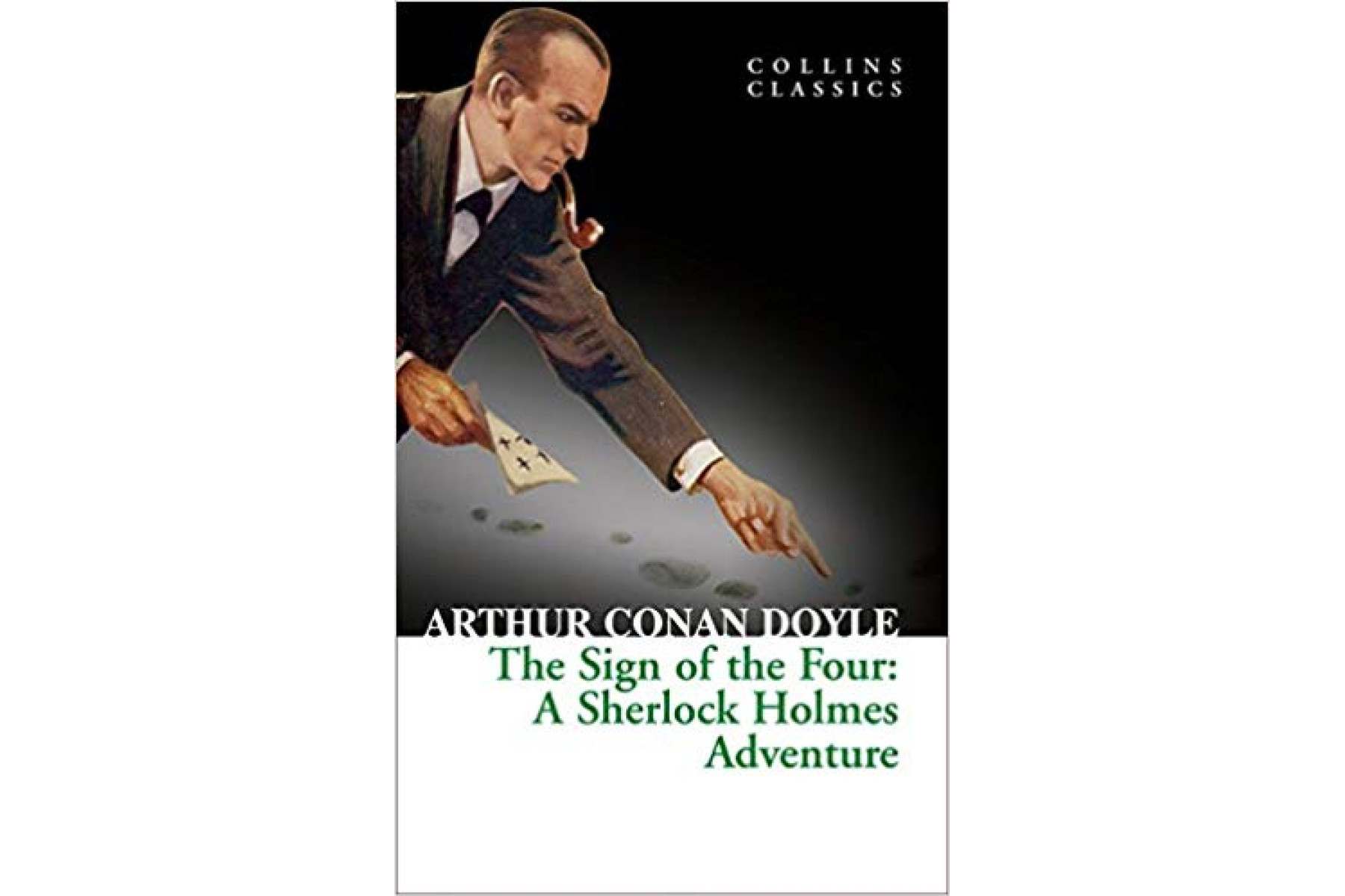 The Sign of the Four (Collins Classics)