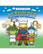 Basher History: Mythology