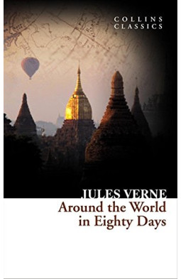 Around the World in Eighty Days (Collins Classics)