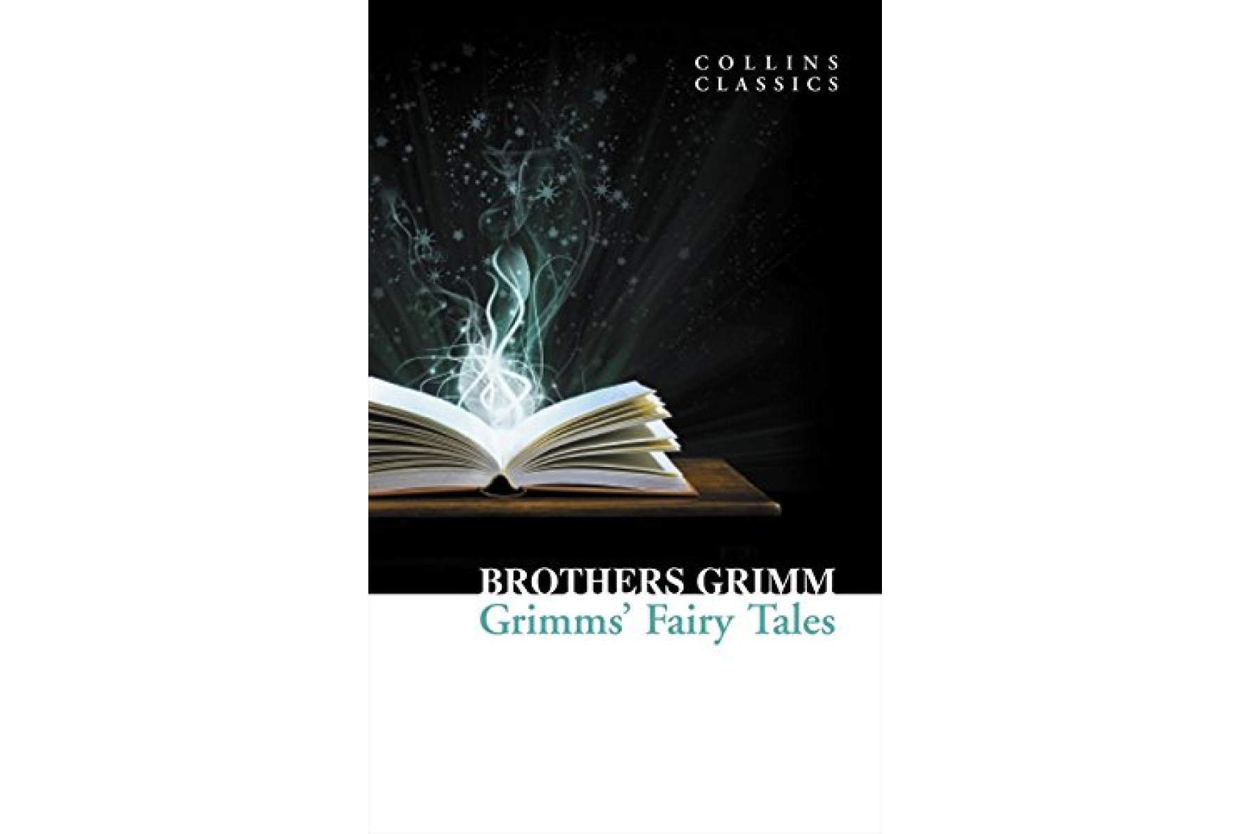 Grimms' Fairy Tales (Collins Classics)