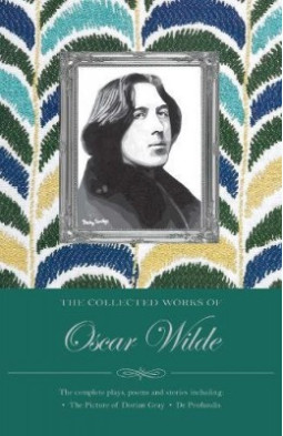 The Collected Works of Oscar Wilde (Special Editions)