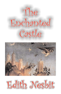 The Enchanted Castle (Puffin Classics)