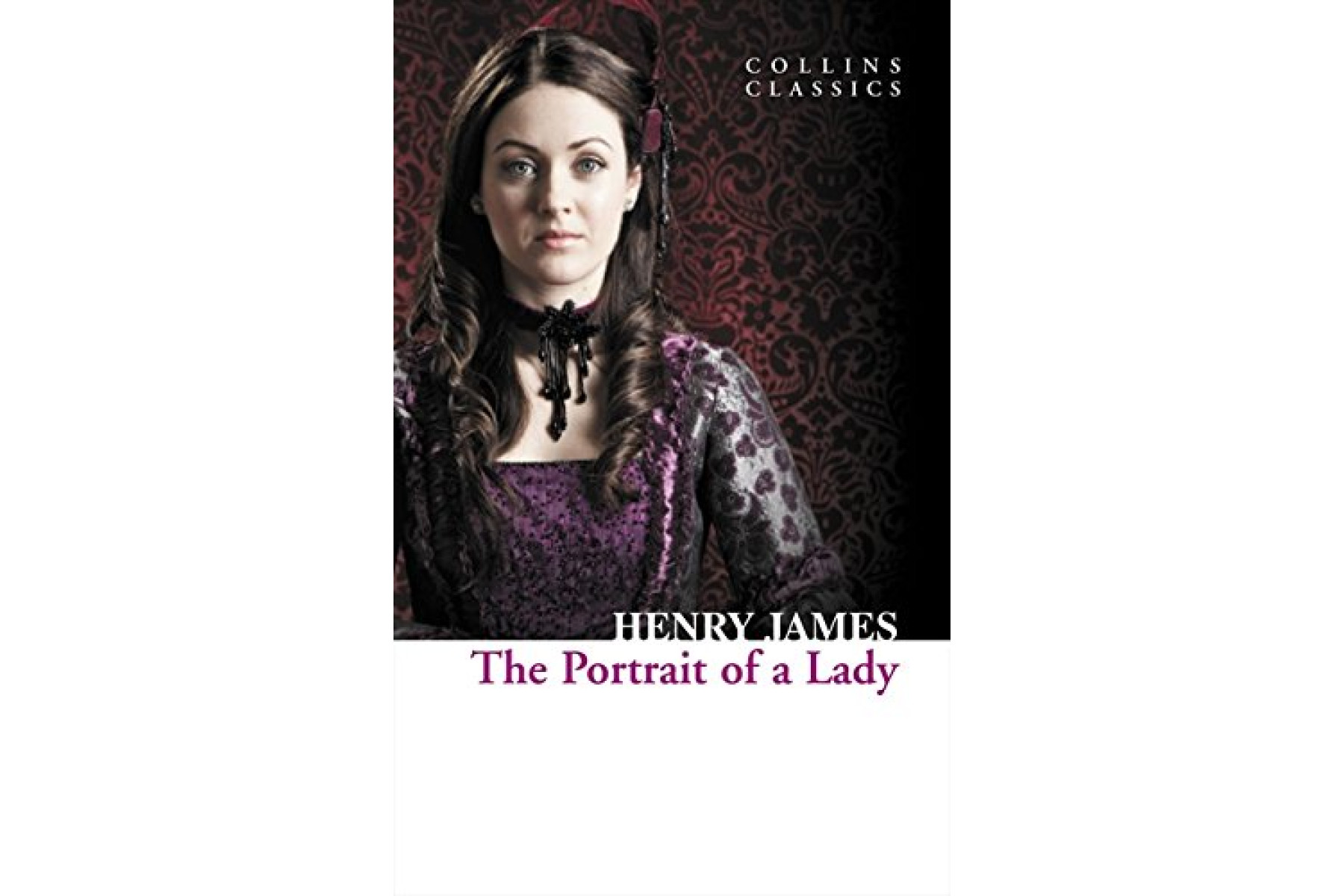 The Portrait of a Lady (Collins Classics)