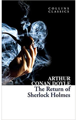 The Return of Sherlock Holmes (Collins Classics)