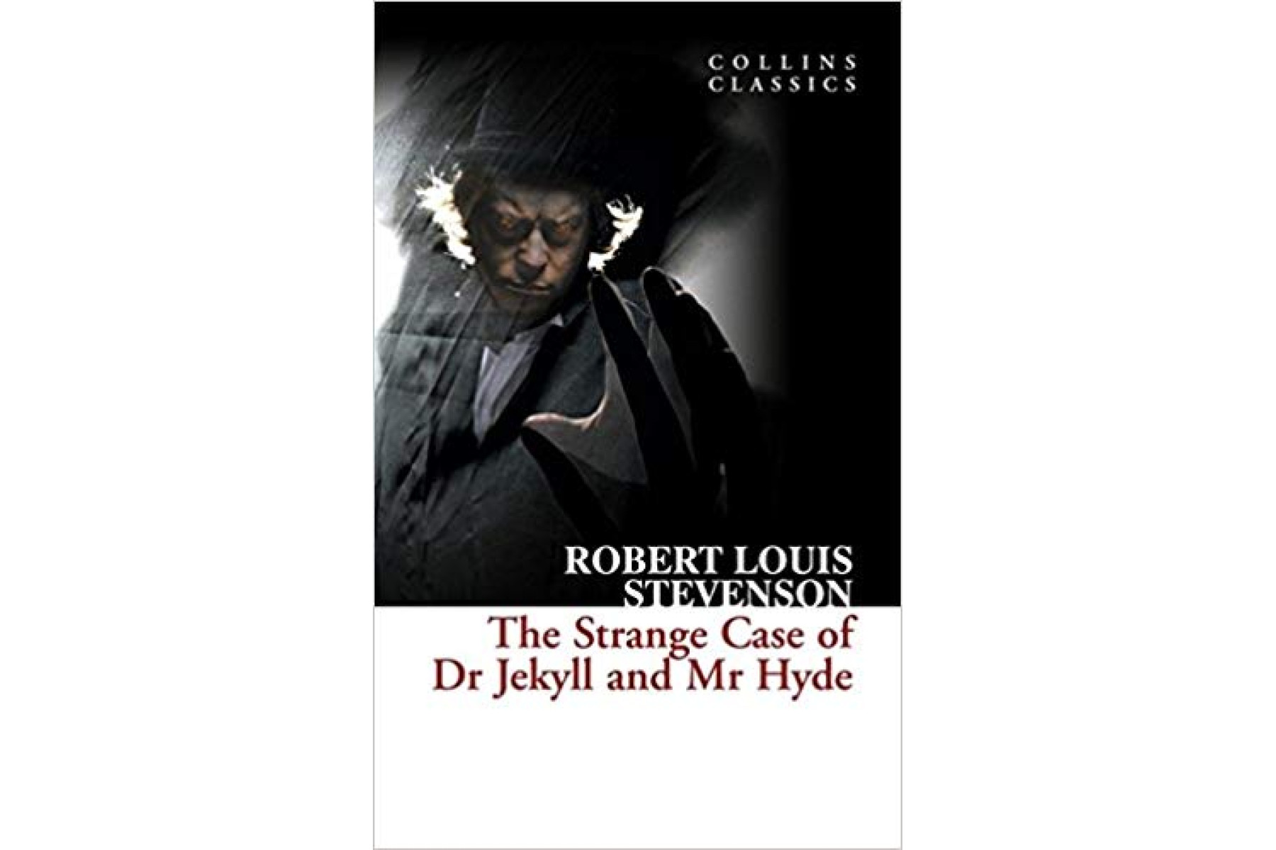 The Strange Case of Dr Jekyll and Mr Hyde (Collins Classics)