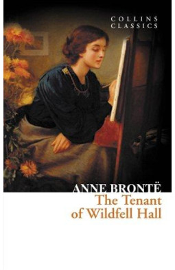 The Tenant of Wildfell Hall (Collins Classics)