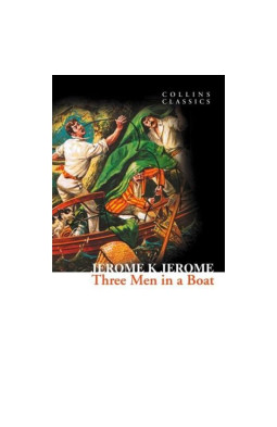 Three Men in a Boat (Collins Classics)