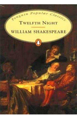 Twelfth Night (Penguin Popular Classics)