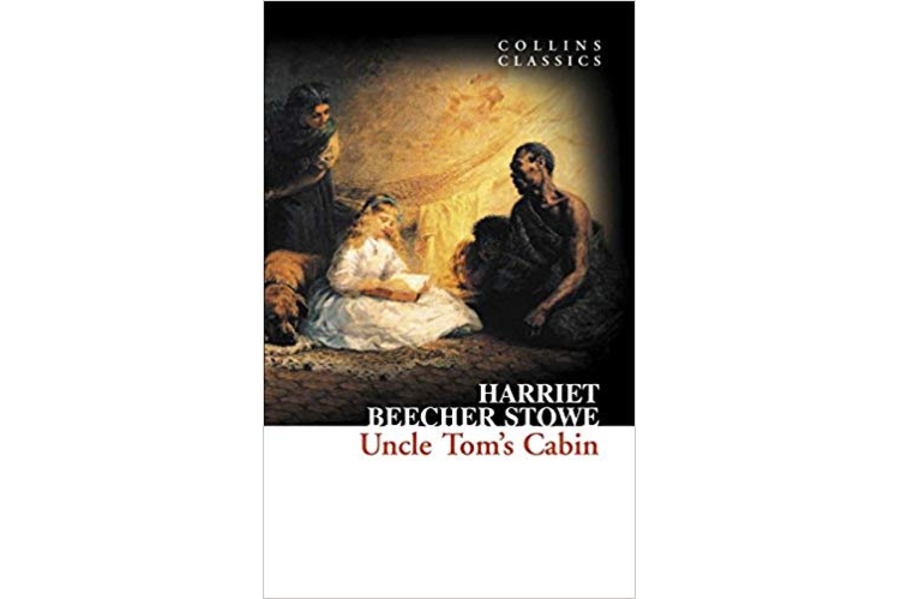 Uncle Tom's Cabin (Collins Classics)