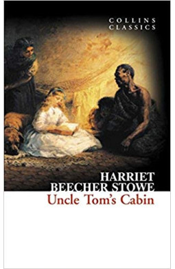 Uncle Tom's Cabin (Collins Classics)