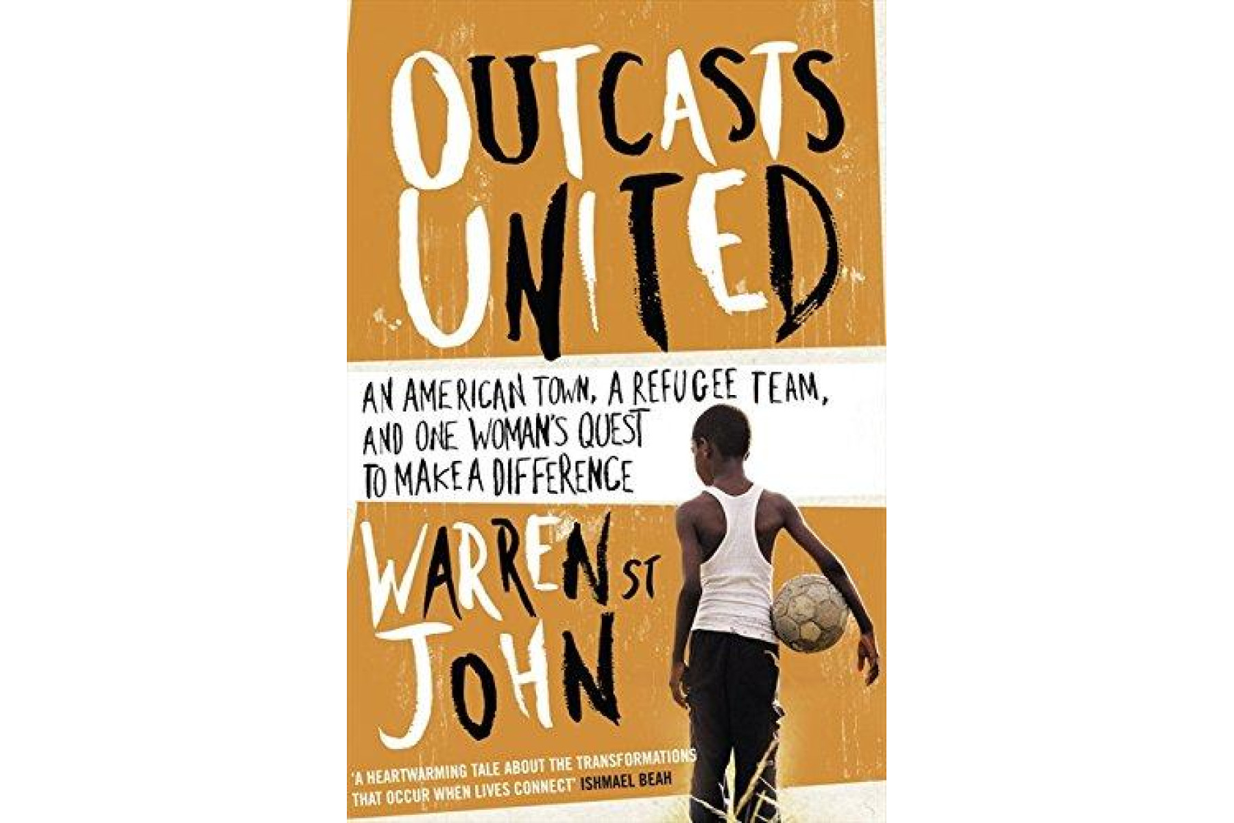 Outcasts United: A Refugee Team, an American Town