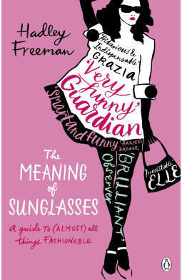 The meaning of sunglasses