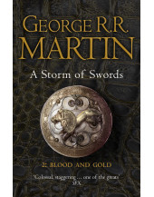 A Song of Ice and Fire (3) - A Storm of Swords: Part 2 Blood and Gold