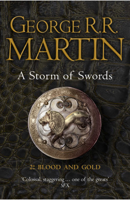 A Song of Ice and Fire (3) - A Storm of Swords: Part 2 Blood and Gold