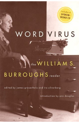 World Virus: The William Burroughs Reader