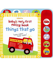 Baby's Very First Noisy Things That Go (Baby's Very First Books)