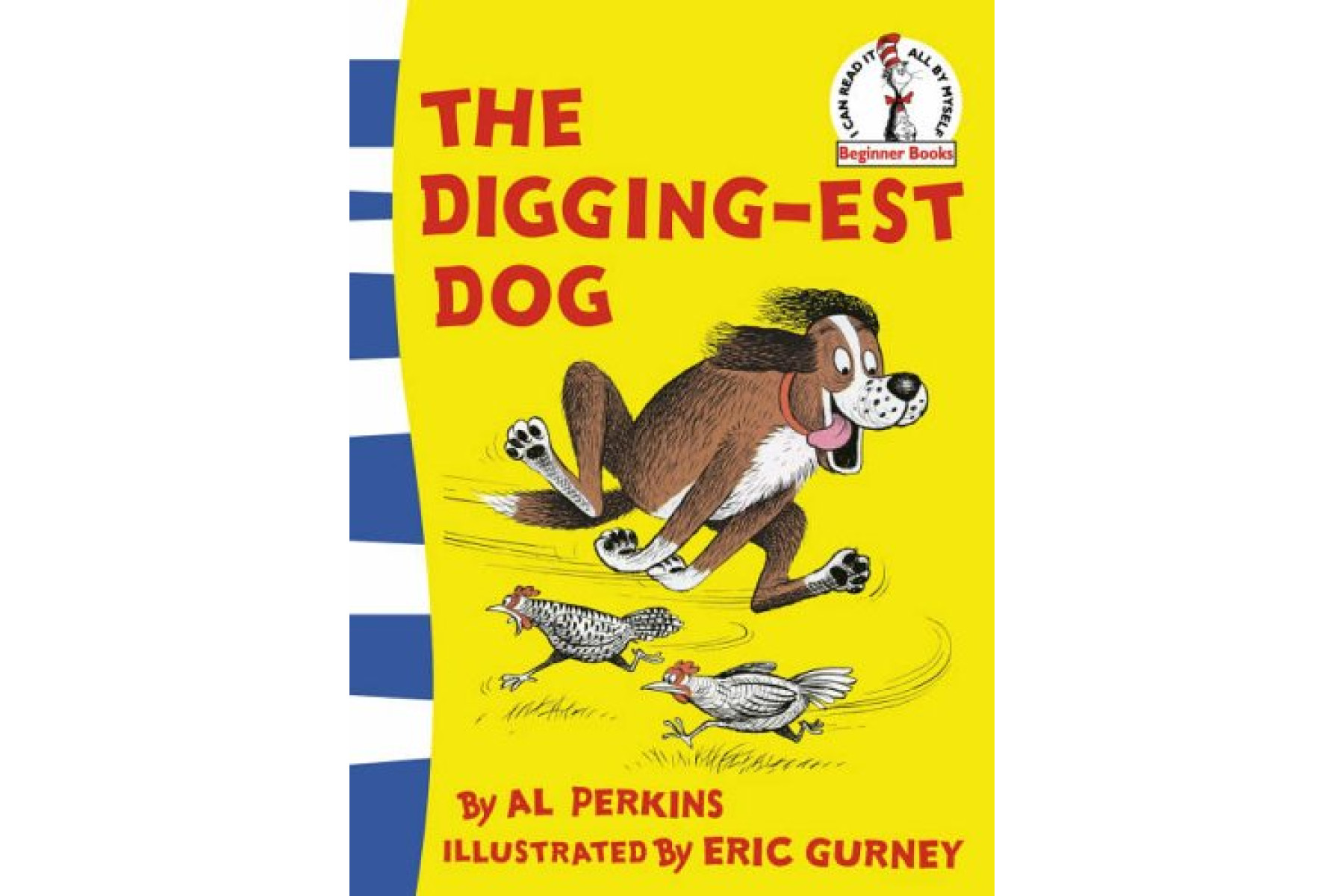 The Digging-est Dog (Beginner Series)