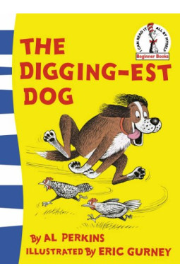 The Digging-est Dog (Beginner Series)