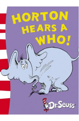 Horton Hears A Who! (Dr Seuss - Yellow Back Book)