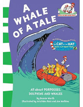 Whale of a Tale! (Cat in the Hat's Learning Library)