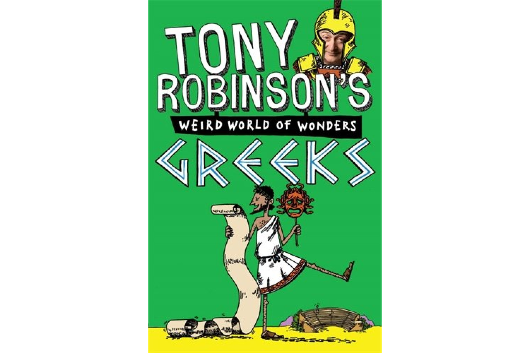 Tony Robinson's Weird World of Wonders! Greeks