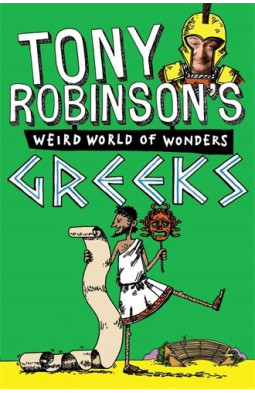 Tony Robinson's Weird World of Wonders! Greeks