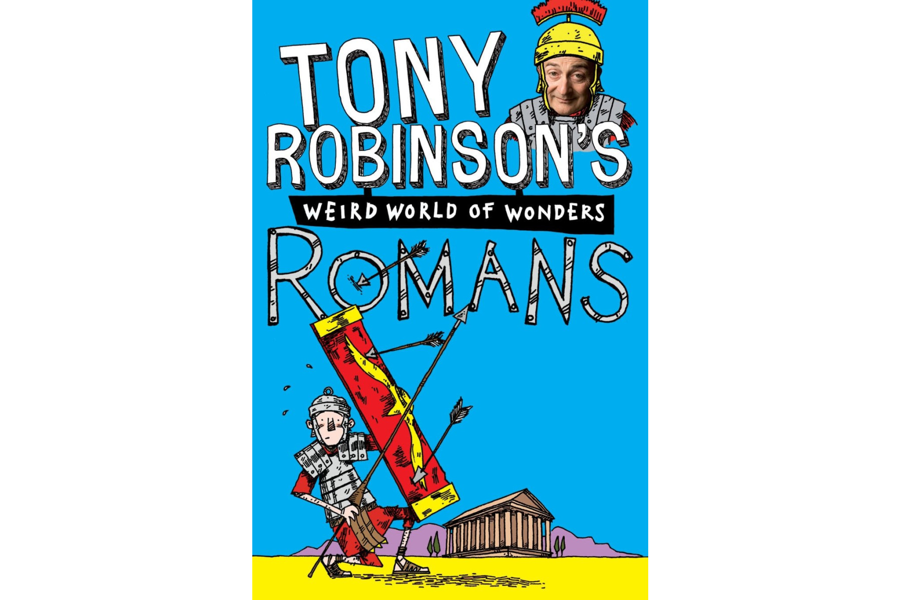 Tony Robinson's Weird World of Wonders! Romans