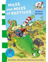 Miles and Miles of Reptiles (The Cat in the Hat's Learning Library)