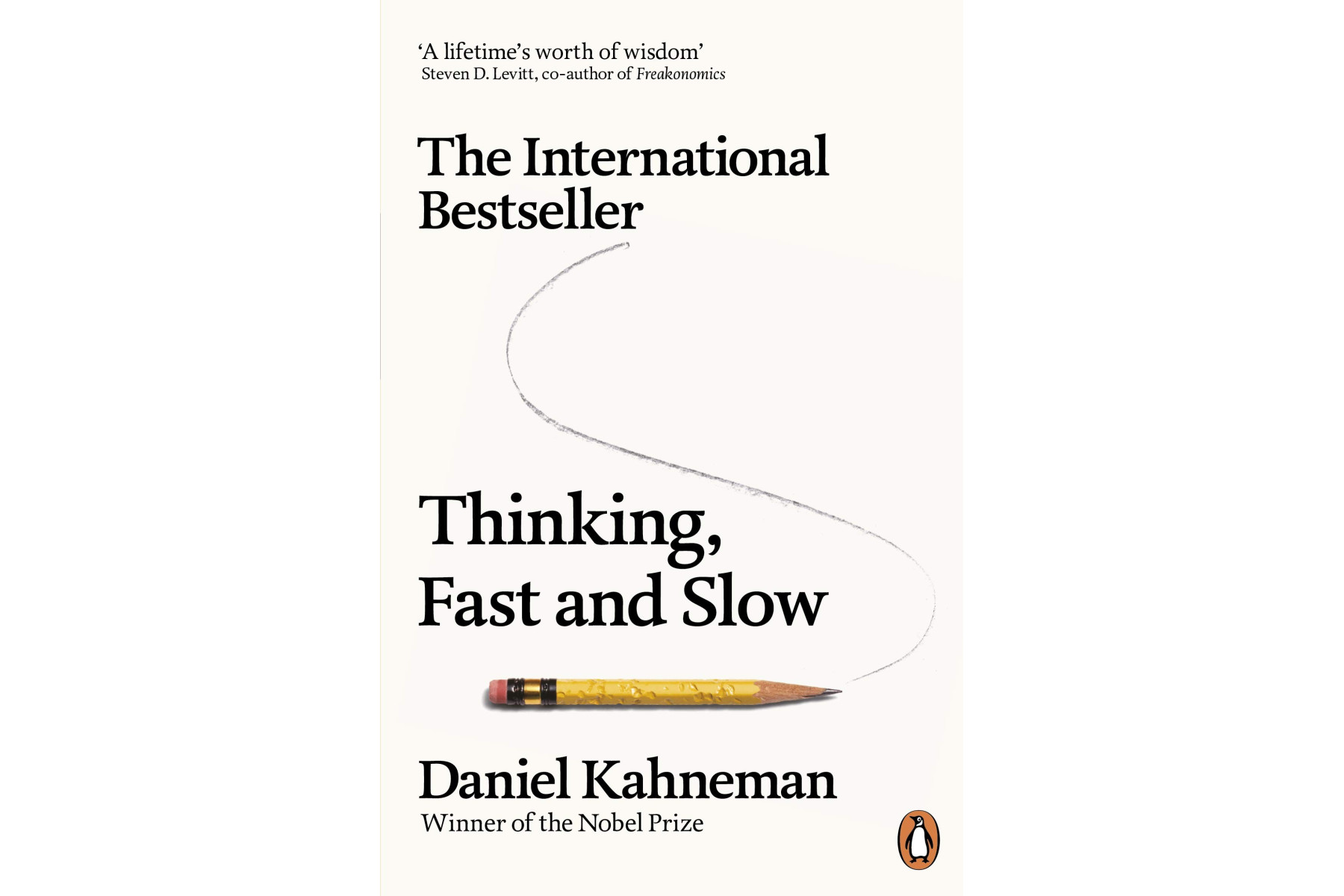 Thinking, Fast and Slow