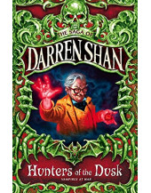 The Saga of Darren Shan (7) - Hunters of the Dusk