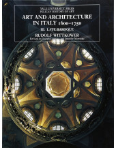 Art and Architecture in Italy, 1600-1750: Late Baroque and Rococo, 1675--1750 Volume 3