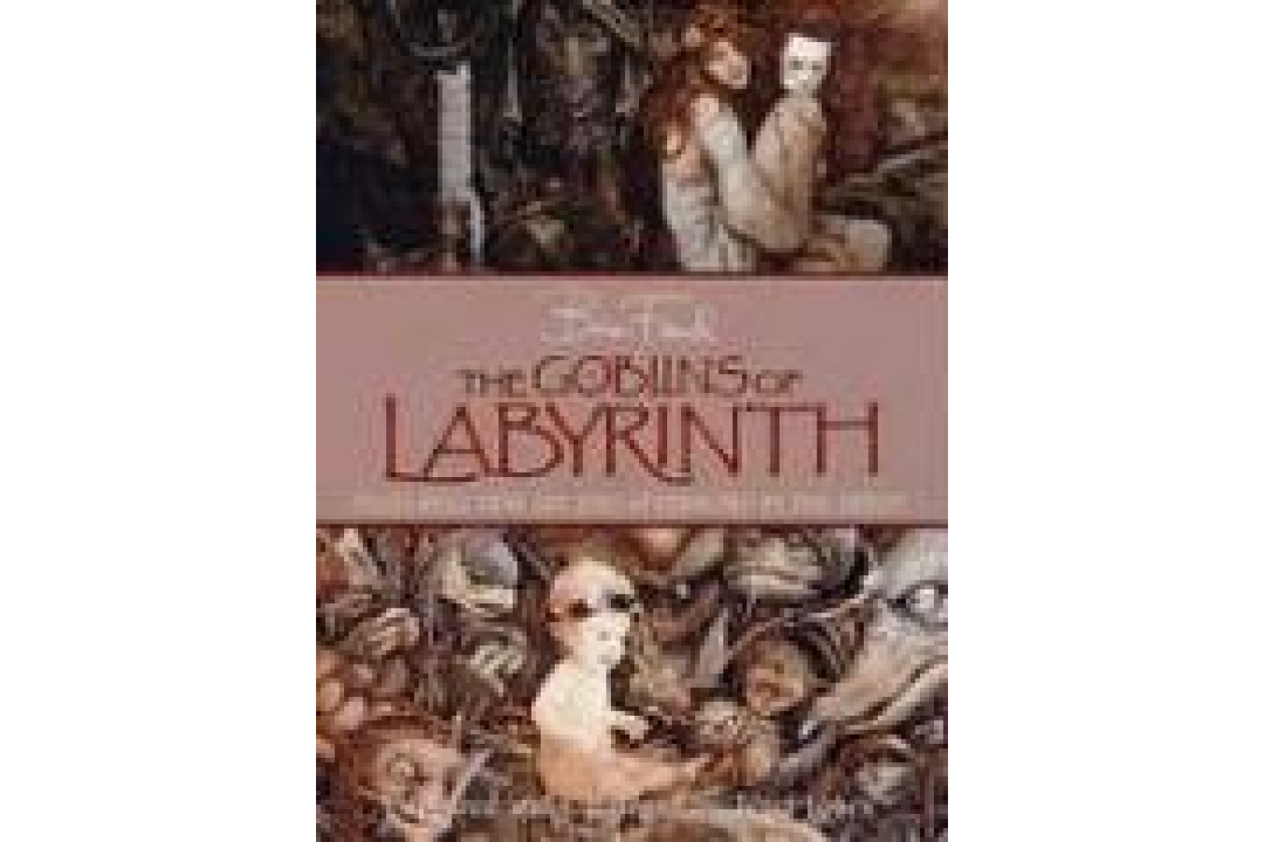 The Goblins of Labyrinth