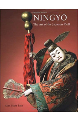 Ningyo: The Art of the Japanese Doll
